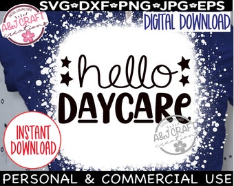 Hello Daycare SVG, Back to School Design (Digital Download)