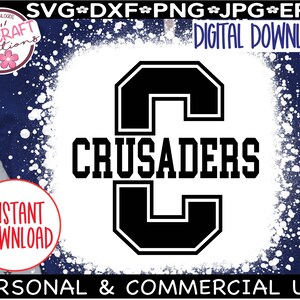 CRUSADERS SVG, Crusaders Football svg, Crusaders Cheer svg, Crusaders Shirt svg, Crusaders Cheer Mom, Crusaders png, Crusaders spirit svg