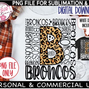 BRONCOS png, Broncos Typography, Broncos Basketball, Broncos Football, Broncos Baseball, Sublimation,  Spirit Shirt, Mascot, Broncos for DTF
