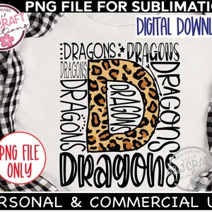 K&ouml;nnte beinhalten: Ein Sublimationsdesign mit einem Leopardenmuster-Buchstaben "D", umgeben von dem Wort "Dragons", das mehrmals in schwarzem Text wiederholt wird.