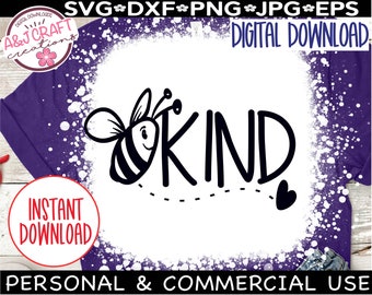 Bee Kind Svg, Be Kind svg, Be Kind svg File, Kindness Matters svg, Kindness Shirt svg, Choose Kindness Svg, Choose Kind svg File
