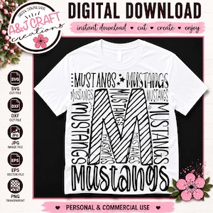 Puede incluir: Una camiseta blanca con una letra M negra grande compuesta por rayas diagonales, rodeada por la palabra MUSTANGS en varias fuentes y orientaciones. El diseño incluye el texto DIGITAL DOWNLOAD, A&J CRAFT creations y formatos de archivo.