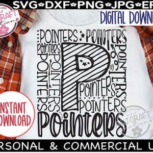 May include: White t-shirt with a black graphic design featuring the word "Pointers" in various fonts and sizes, surrounding a large letter "P". Includes "Instant Download" and "Digital Download" text.