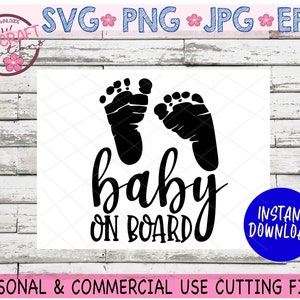 Baby on Board svg, Baby in car svg, Baby in car sign, Baby in Here, New Baby Svg, New Mom svg, New Parents svg, Digital Download, Baby svg