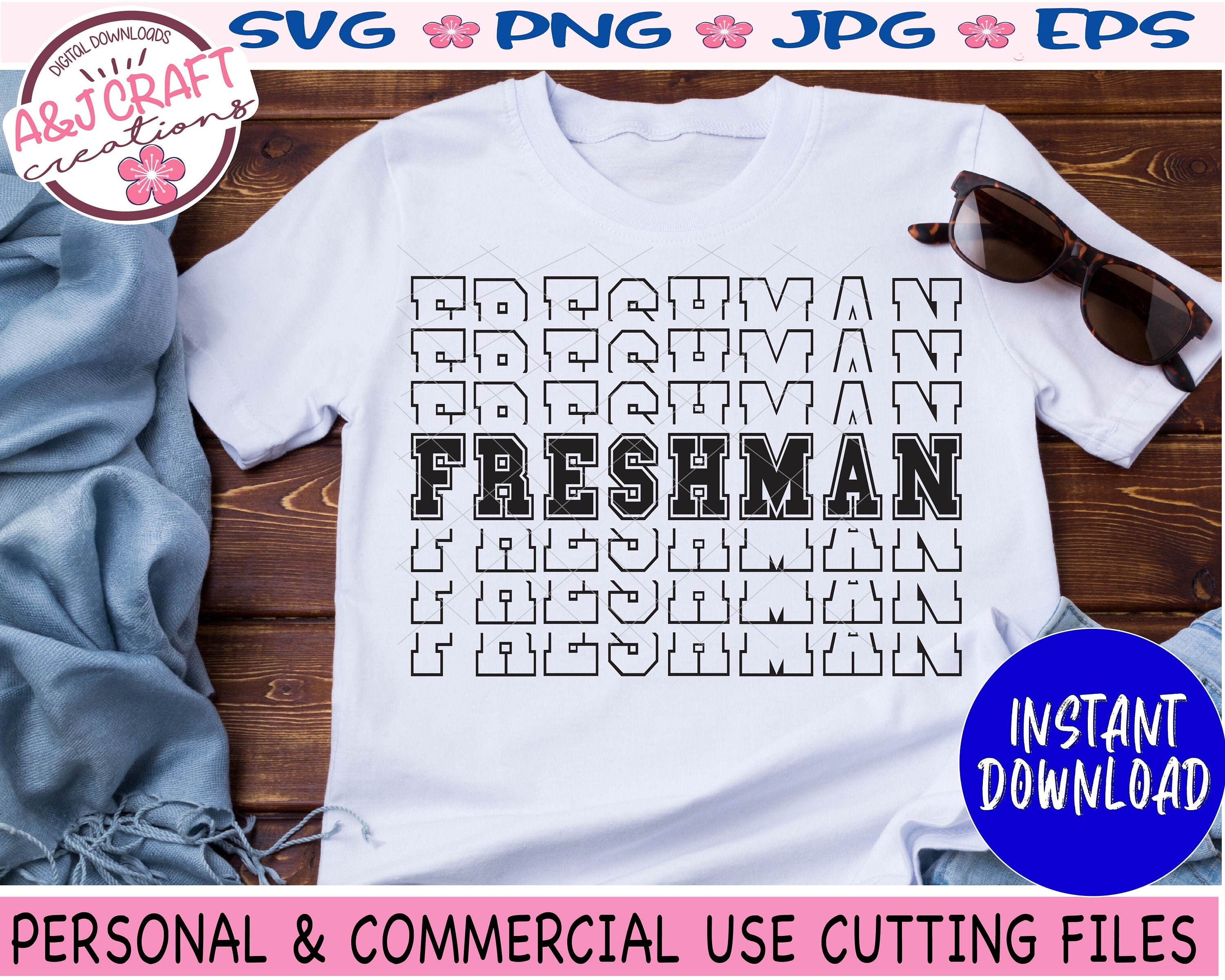 Freshman SVG PNG JPG eps Class of 2024 svg Freshman Class Etsy