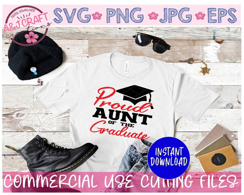 Free Free Proud Aunt Of A Graduate Svg 764 SVG PNG EPS DXF File