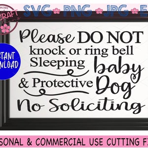 Bebé durmiente svg, Perro protector, Por favor, NO toque ni suene el timbre svg, Bebé durmiente Señal de puerta svg, No toque el timbre svg, No solicitar