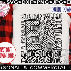 May include: A white t-shirt with a black and white design that says "EA Educational Assistant". The design includes the words "Educational Assistant" in a vertical pattern around the letters "EA". The words "Instant Download" are also visible.