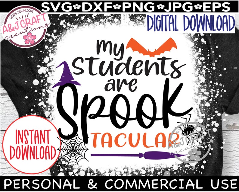 My Students Are Spooktacular SVG File Spooky Teacher Svg - Etsy
