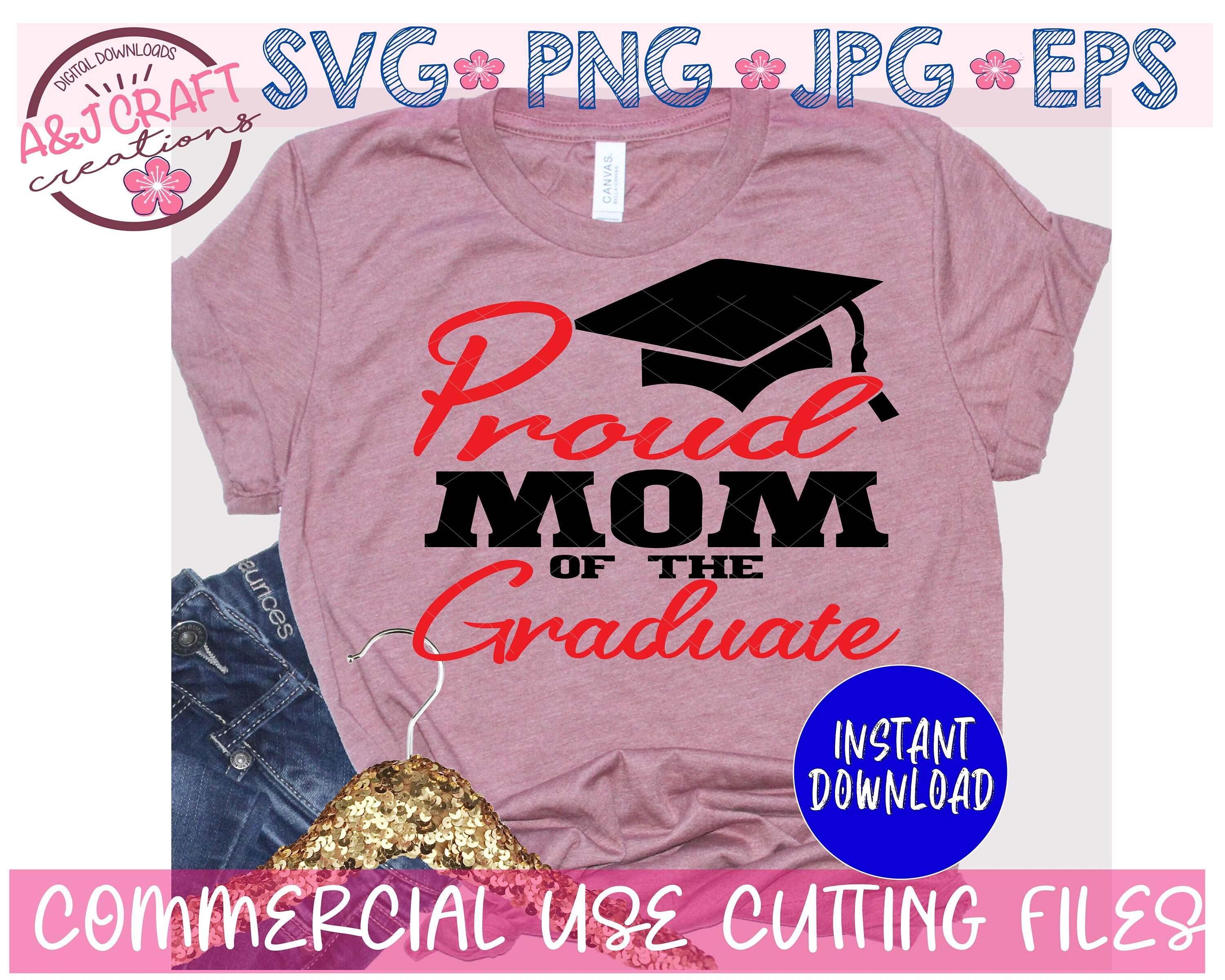 Download Proud Mom of the Graduate SVG Proud Mom of Graduate family | Etsy