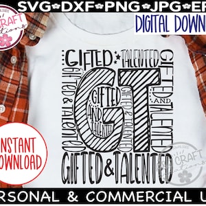 Gifted and Talented svg, Gifted and Talented Teacher, typography svg, Gifted Teacher png, Gifted Talented Teacher, School Shirt svg