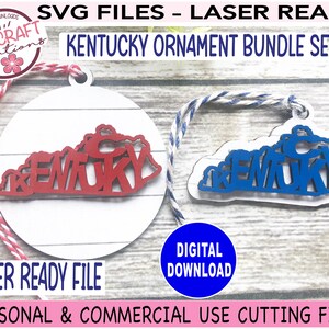 May include: Two laser-cut wooden ornaments shaped like the state of Kentucky with the word "Kentucky" spelled out inside the outline. The ornaments are red and blue and are on a white wooden background. The text "SVG FILES - LASER READY" and "KENTUCKY ORNAMENT BUNDLE SET" is at the top of the image. The text "LASER READY FILE" is at the bottom of the image. The text "DIGITAL DOWNLOAD" is in a blue circle at the bottom of the image. The text "PERSONAL & COMMERCIAL USE CUTTING FILE" is at the bottom of the image.