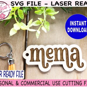 Mema Keychain Laser Ready File, Mema SVG, Mema Keychain svg, Glowforge svg file, Mothers Day svg, Instant Download, Mom gift digital