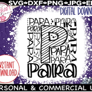 Paraprofessional svg, Para Typography, paraeducator shirt, Para Life svg, Parapro svg, Early Childhood svg, Para Squad svg, Para sublimation
