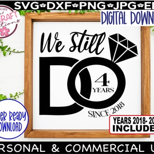 We doen nog steeds 4 jaar SVG, 4-jarig jubileum SVG, we doen nog steeds jubileum svg, 4-jarig huwelijksjubileum, 4-jarig jubileum SVG