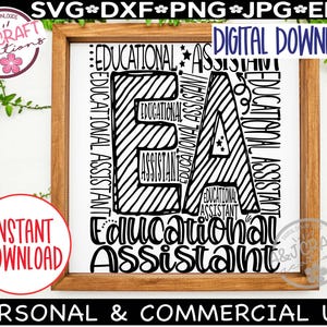 May include: A framed digital download featuring the words "Educational Assistant" in a black and white design. The design includes the text "EA" and "Educational Assistant" in various orientations. The frame is a light brown color. The image also includes the text "Instant Download".