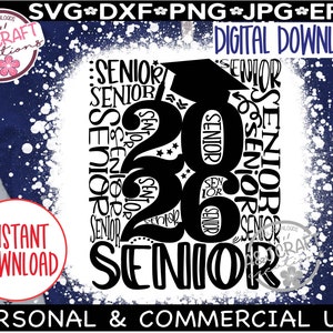 Class of 2026 svg, Senior SVG, Senior Typography, Senior Class svg, 2026 Graduate SVG, Graduation 2026, Sr 2026 svg, 2026 Senior svg