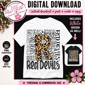 May include: A white short-sleeve t-shirt featuring a large letter R with a brown and black leopard print pattern. The design includes the text Red Devils repeated in various black fonts and orientations surrounding the central letter R.