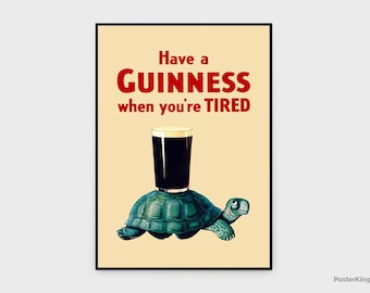 Have A Guinness When You’re Tired (Turtle) Original Vintage Poster, INSTANT DOWNLOAD, Beer Poster, Guinness Drink Beer Art - Poster #0121
