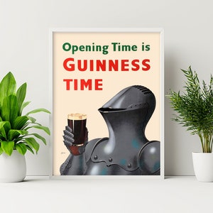 May include: Framed vintage-style poster with the text "Opening Time is Guinness Time." The artwork features a knight in dark armor holding a pint of dark beer. Two potted green plants flank the framed poster.