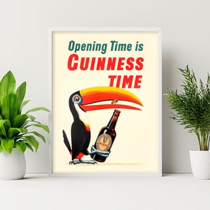 May include: A vintage poster advertising Guinness beer. The poster features a toucan holding a bottle of Guinness with the text "Opening Time is Guinness Time".