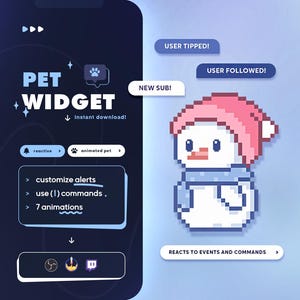 May include: A digital interface with the text "PET WIDGET" and a pixelated snowman wearing a pink hat and blue scarf. The interface includes options for customizing alerts, using commands, and 7 animations. Buttons read "USER TIPPED!" and "USER FOLLOWED!"