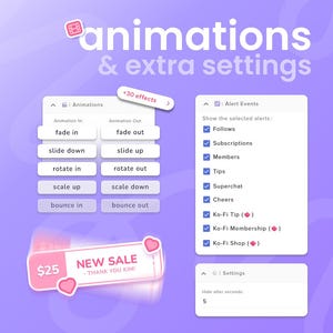 May include: A digital interface with the text "animations & extra settings." It features animation options like fade in/out, slide up/down, and rotate. Also includes alert settings for follows, subscriptions, and more. A pink "NEW SALE" banner is also present.