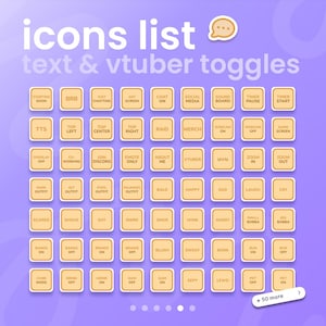 May include: A purple graphic with the text "icons list text & vtuber toggles" at the top. The image features a grid of beige square buttons with white text, including options like "Happy," "Sad," and "Zoom In."