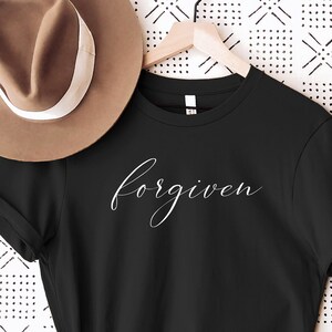 Download Forgiven Svg File / Svg For Women Shirts / Trending Tee Shirt | Etsy