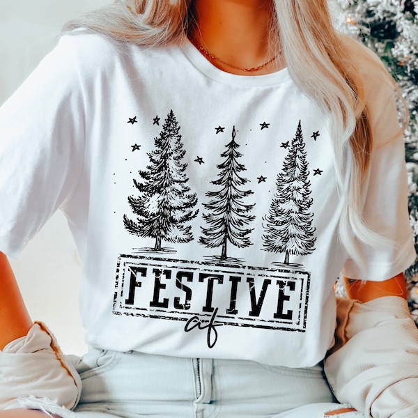 Festive Af Svg Png, Christmas Festive Svg, Holiday Season Quote Svg Shirt Design, Snowman Svg, Reindeer Svg, Sublimation Design Download