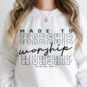 Made To Worship Svg ,Christian Svg,Religious Svg, Bible Verse Svg, Bible Quotes Svg, Faith Svg, Jesus Svg, Christian Gift, Cricut, Cut File