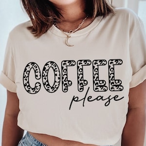 Coffee Please Svg, Coffee Svg Png, Funny Coffee Quote for Tumbler Shirt Design Cut File Cricut, Iron On Transfer Vector Silhouette Dxf Eps