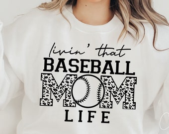 Livin That Baseball Mom Life Svg, Baseball Mom Svg, Baseball Mama Svg, Baseball Shirt Svg, Baseball Svg Women Cut File for Cricut Download