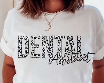 Dental Assistant Svg, Leopard - Cheetah Dental Svg Instant Download, Dentist Svg Cut File for Cricut, Silhouette Png Eps Dxf Pdf Cutting