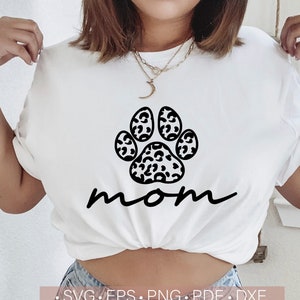 Fur Mom Leopard Paw Print SVG PNG: Pet Lover Design (Digital Download)