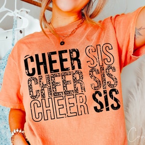 Cheer Sis Svg Png, Cheer Sister Png Sublimation Design, Distressed - Grunge Cheerleader, Cheerleading Shirt Design Cut File Cricut Download