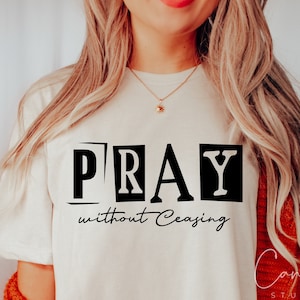 Bid zonder ophouden Svg, christelijke Svg, bid Svg, gebed Svg, religieuze Svg, schrift Svg, geloof Svg Bijbel Svg Cut-bestand voor Cricut Eps Dxf