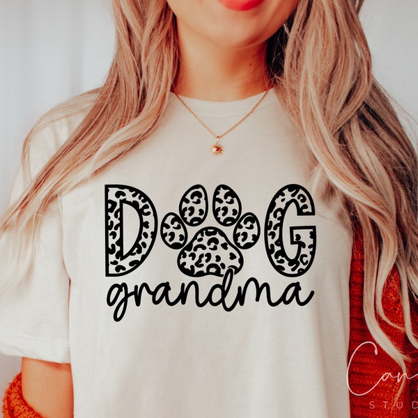 Dog Grandma Svg, Dog Shirt Svg, Dog Lover Svg Cut File for Cricut, Silhouette Eps Dxf Pdf Leopard - Cheetah Print Digital Instant Download