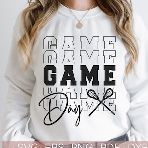 Game Day Svg, Lacrosse Shirt Svg, Game Day Vibes Svg,Lacrosse Season Svg Files for Cricut - Cut Silhouette File Svg,Png,Eps,dxf,Download