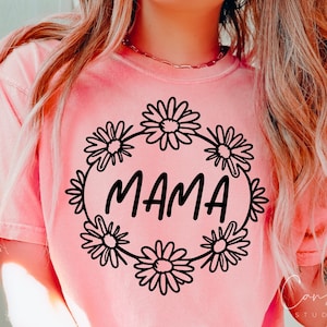 Mamá Svg Png, Día de la Madre Svg, Archivo de corte SVG de mamá floral para Cricut, Diseños de camisetas SVG Crafts, Proyectos SVG de mamá y yo DIY Vinly Crafts