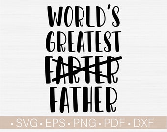 Download Worlds Greatest Farter Svg Etsy