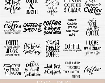 Coffee Sayings Svg Etsy