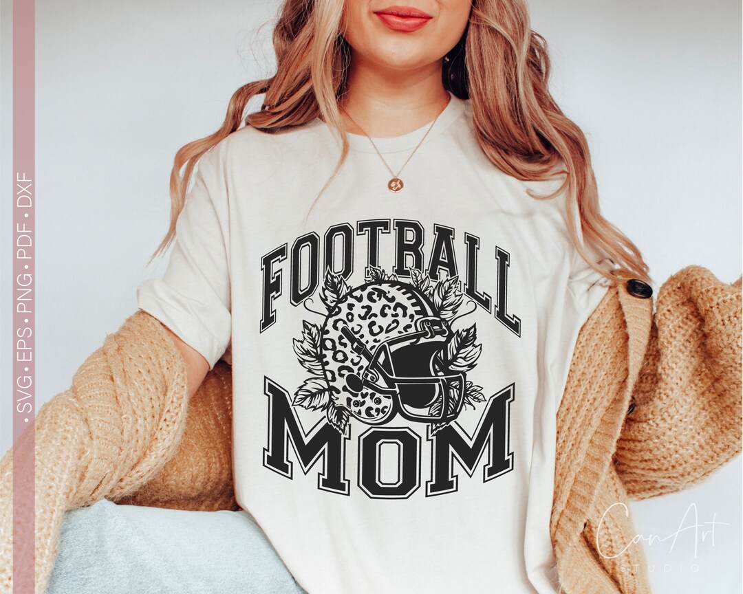 Football Mom Svg Png, Football Helmet Svg, Quotes and Sayings, Proud ...