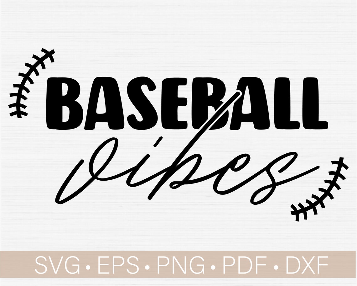 Free Free Baseball Vibes Svg 309 SVG PNG EPS DXF File