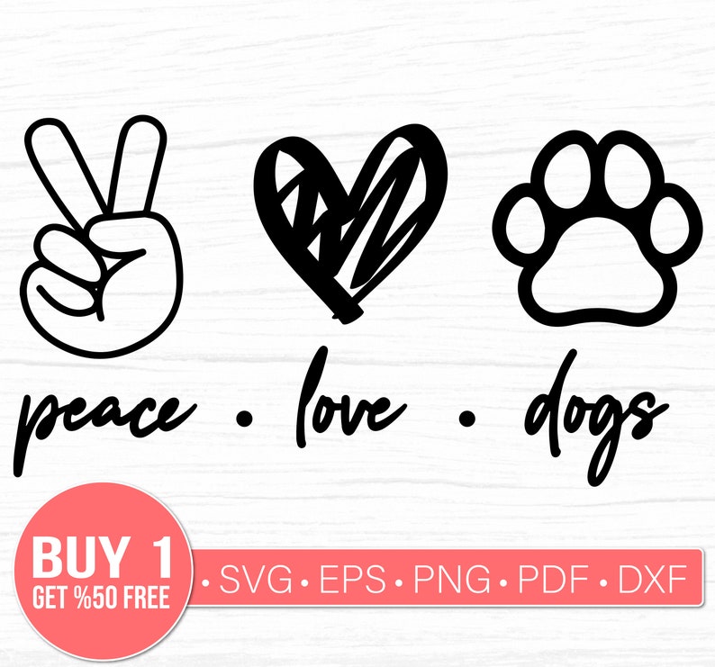 Download Peace Love Dogs Svg File / Paws Svg / Paw Print Silhouet ...