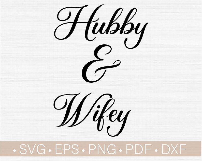 Download Wifey Hubby Svg Files For Cricut Bachelorette Party Bride And Groom Wedding Svg Invitation Png Files Card Silhouette Wedding Decor Clip Art Image Files Papercraft 330 Co Il