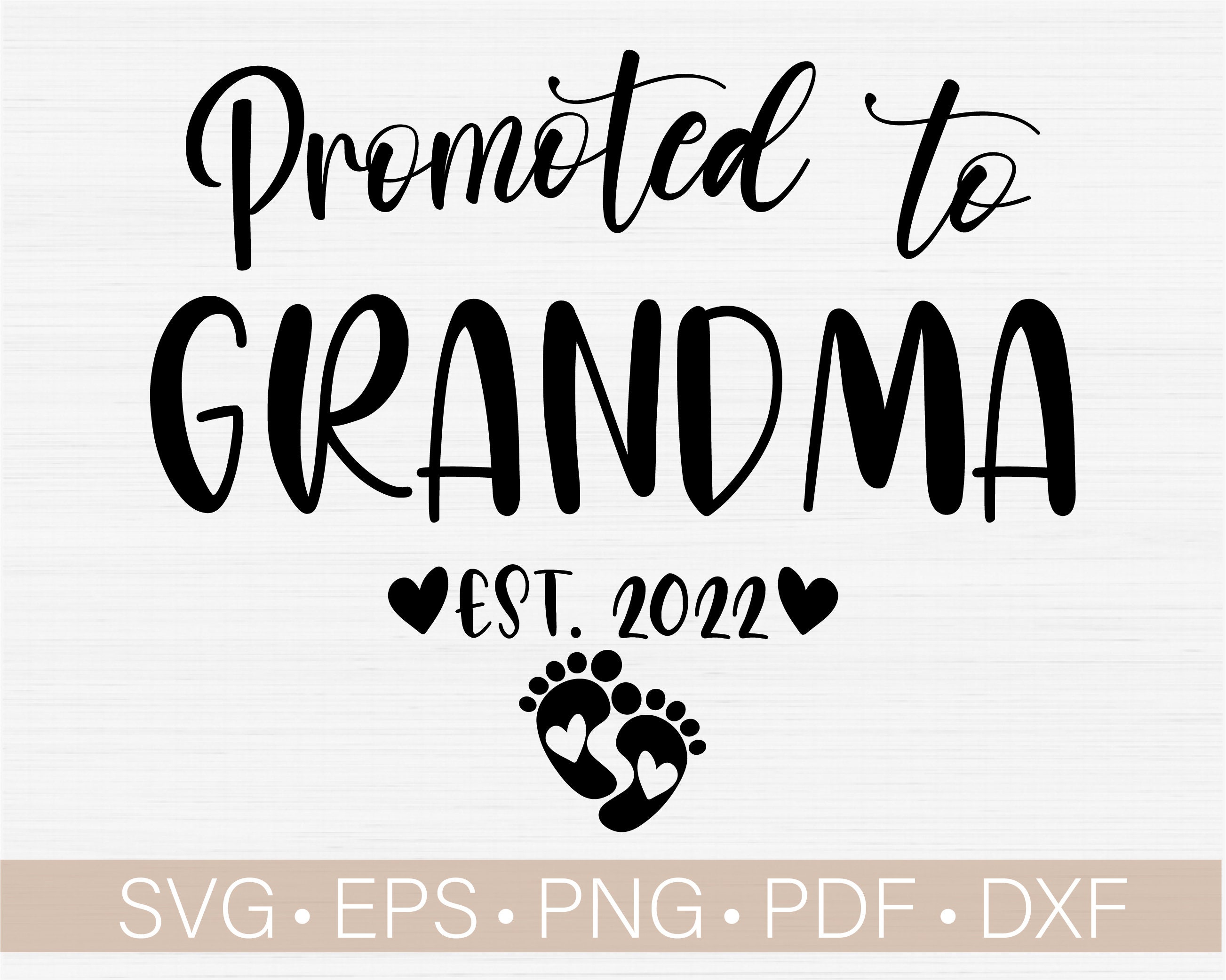 Promoted to Grandma Svg Est. 2022 Svg 
