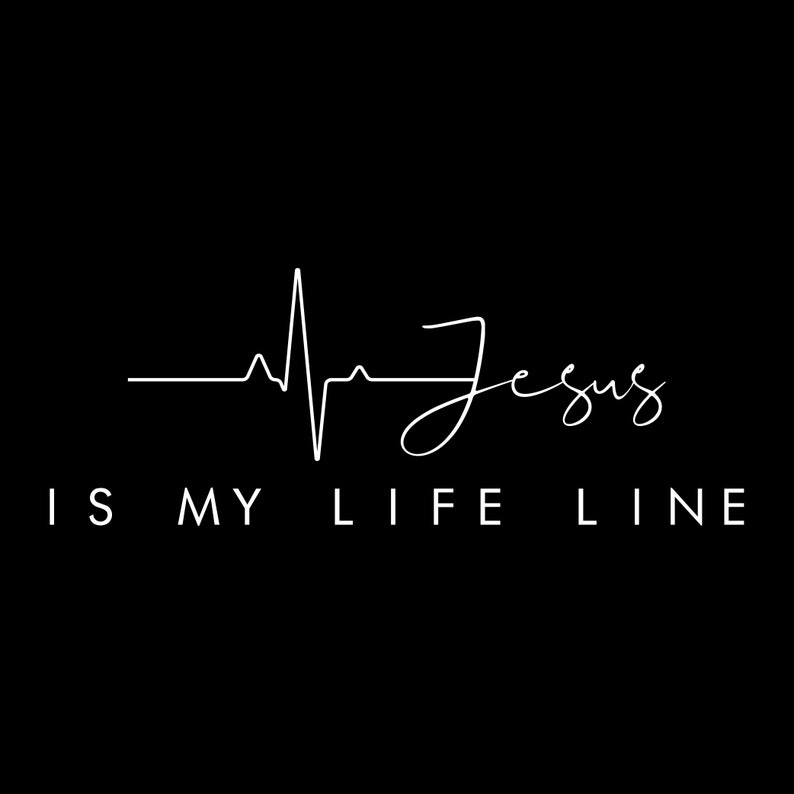 Jesus Is My Life Line Svg Files for Cricut Christian | Etsy