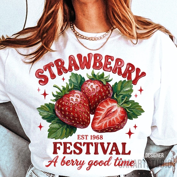 Strawberry Festival PNG, Berry Good Time Summer Sublimation Design