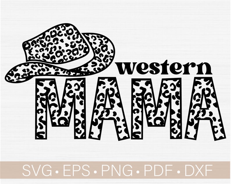 Western Mama Svg Western Leopard Mom Svg Design Cheetah Mama | Etsy